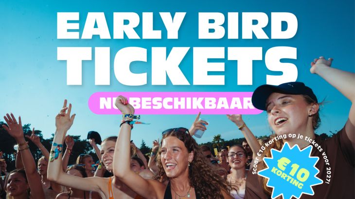Early Bird Tickets nu on sale! Early Bird Tickets nu on sale!